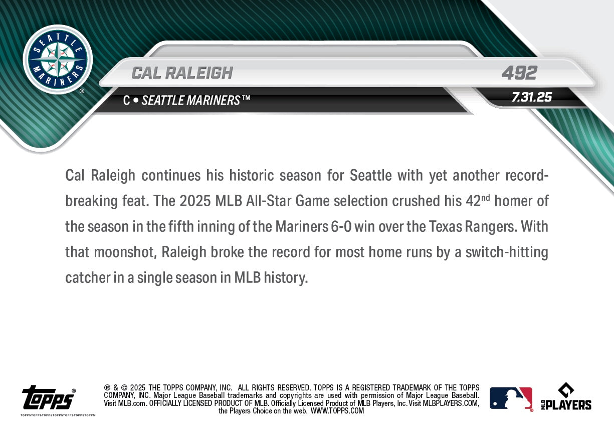 Cal Raleigh - 2025 MLB Topps NOW® - Card 492