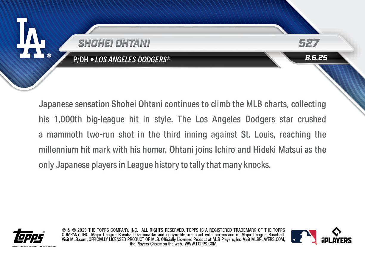 Shohei Ohtani - 2025 MLB Topps NOW® - Card 527 - LOOK FOR AUTO