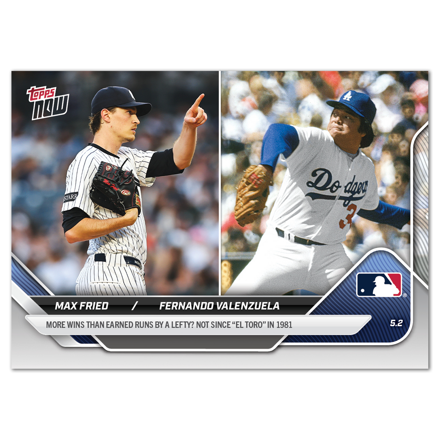 Max Fried/Fernando Valenzuela - 2025 MLB Topps NOW® - Card 130
