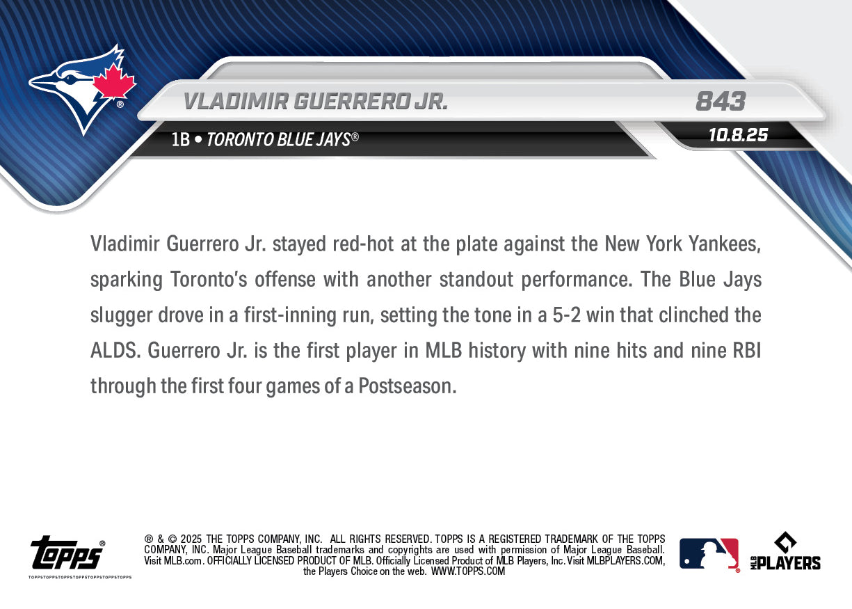 Vladimir Guerrero Jr. - 2025 MLB Topps NOW® - Card 843