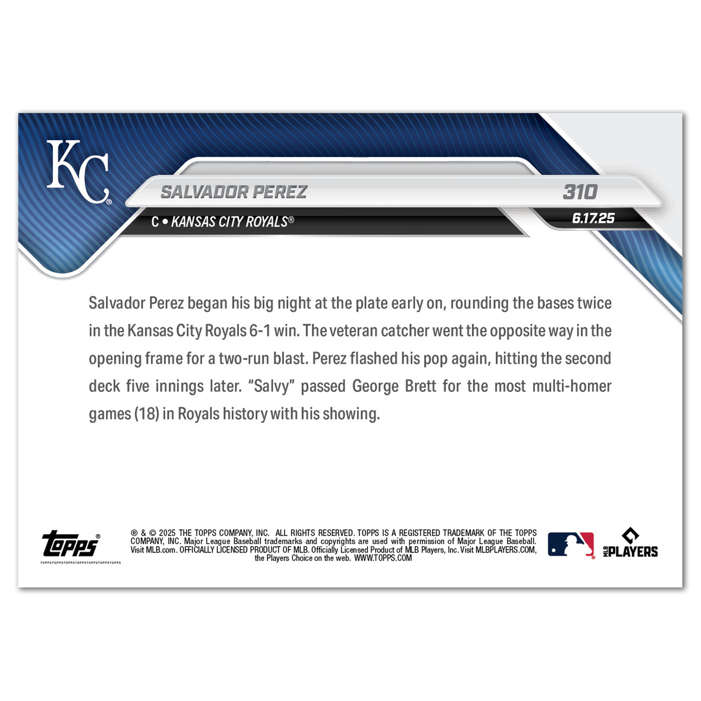 Salvador Perez - 2025 MLB Topps NOW® - Card 310
