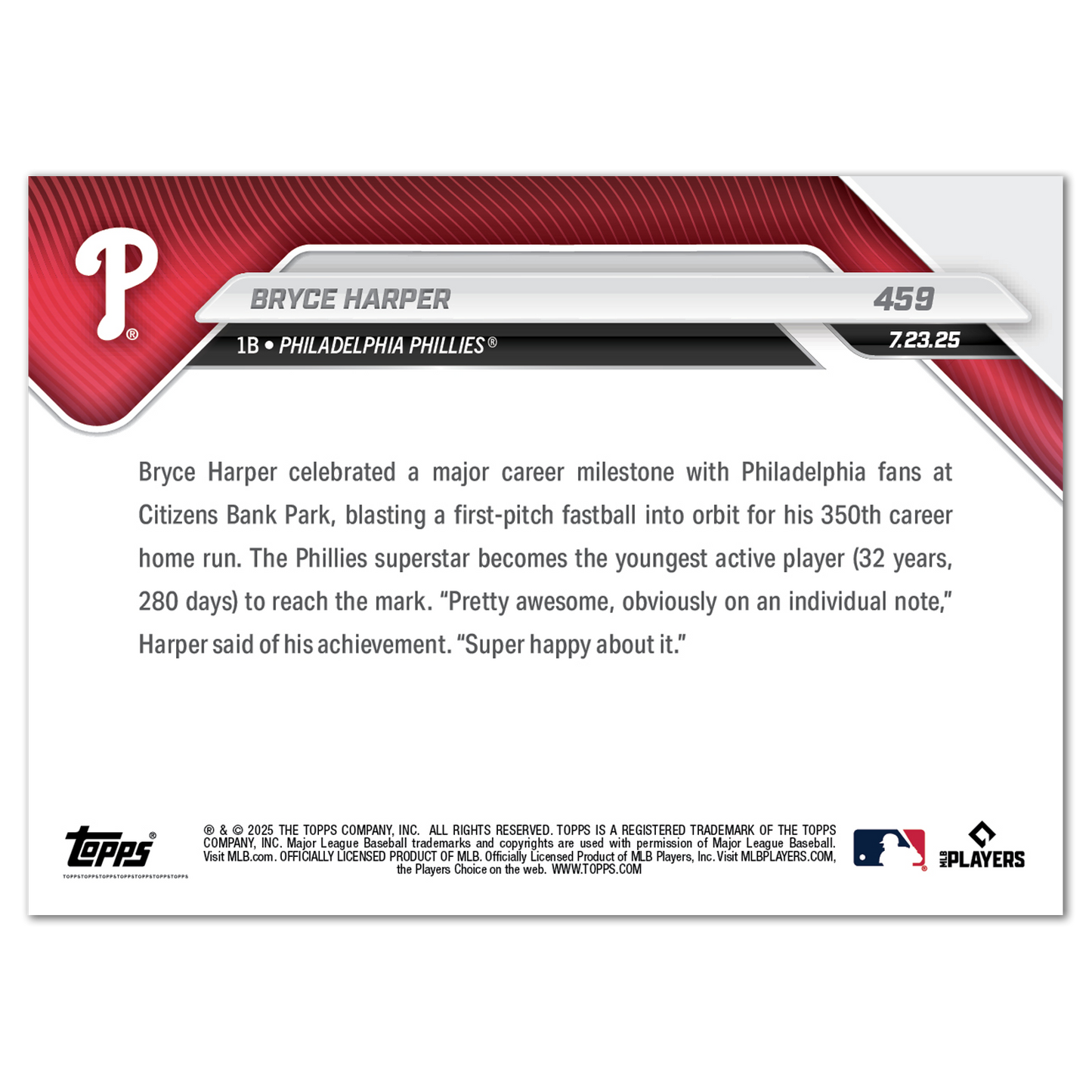 Bryce Harper - 2025 MLB Topps NOW® - Card 459 - LOOK FOR RELICS