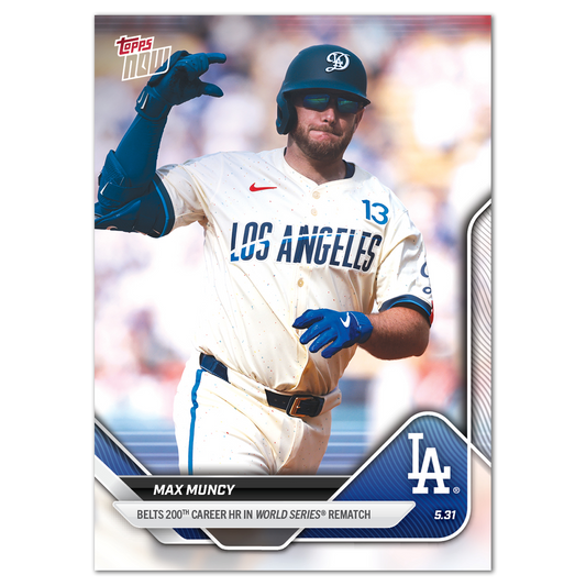 Max Muncy - 2025 MLB Topps NOW® - Card 242