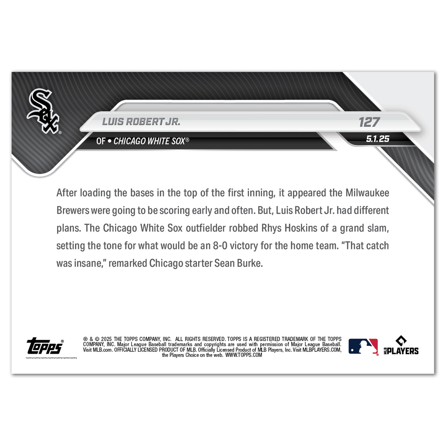 Luis Robert Jr. - 2025 MLB Topps NOW® - Card 127