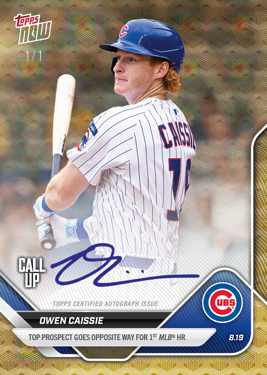 Owen Caissie - 2025 MLB Topps NOW® - Card 579 - LOOK FOR AUTOS