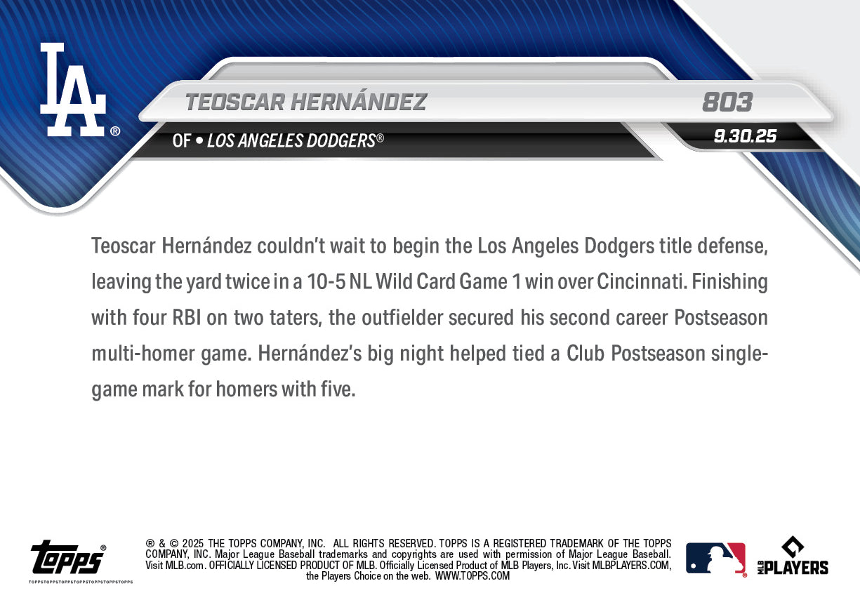 Teoscar Hernández - 2025 MLB Topps NOW® - Card 803