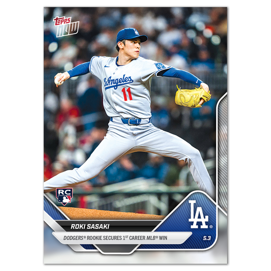 Roki Sasaki - 2025 MLB Topps NOW® - Card 137 - LOOK FOR AUTO