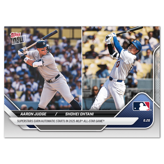 Aaron Judge / Shohei Ohtani - 2025 MLB Topps NOW® - Card 353