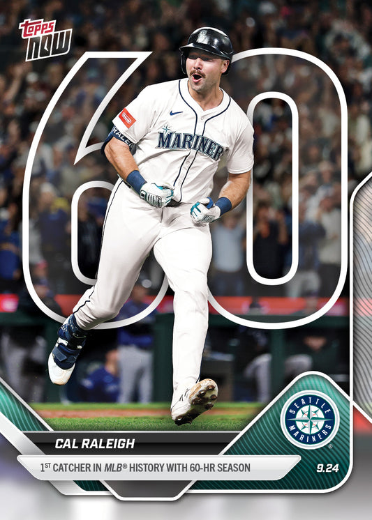 Cal Raleigh - 2025 MLB Topps NOW® - Card 765