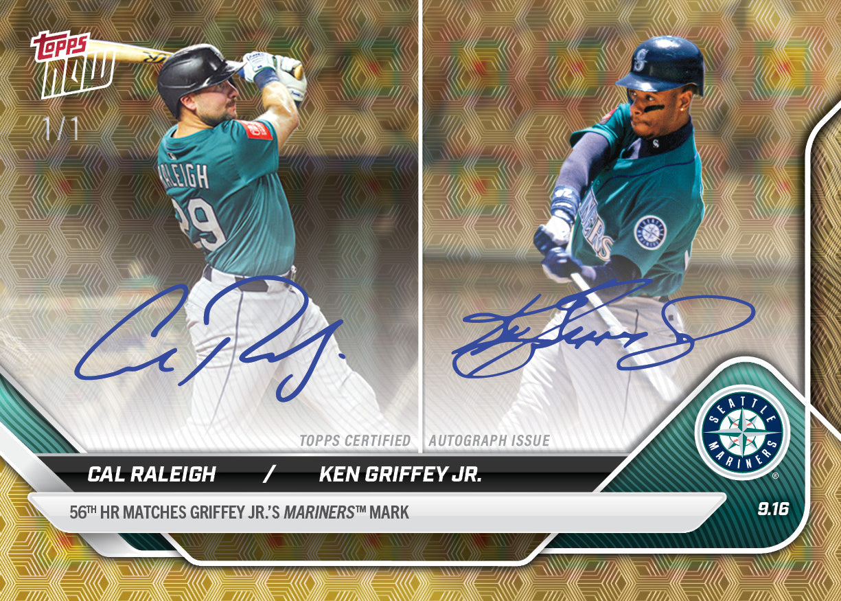 Cal Raleigh / Ken Griffey Jr. - 2025 MLB Topps NOW® - Card 720 - LOOK FOR DUAL AUTO