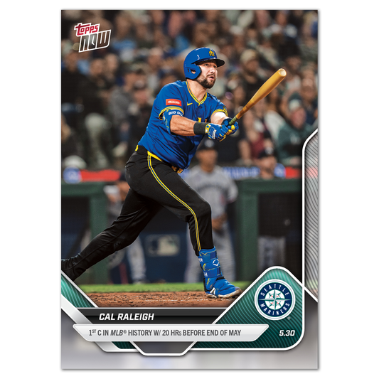 Cal Raleigh - 2025 MLB Topps NOW® - Card 237
