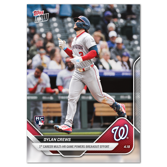 Dylan Crews - 2025 MLB Topps NOW® - Card 87 - LOOK FOR AUTOS