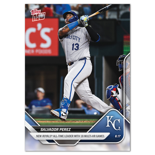 Salvador Perez - 2025 MLB Topps NOW® - Card 310